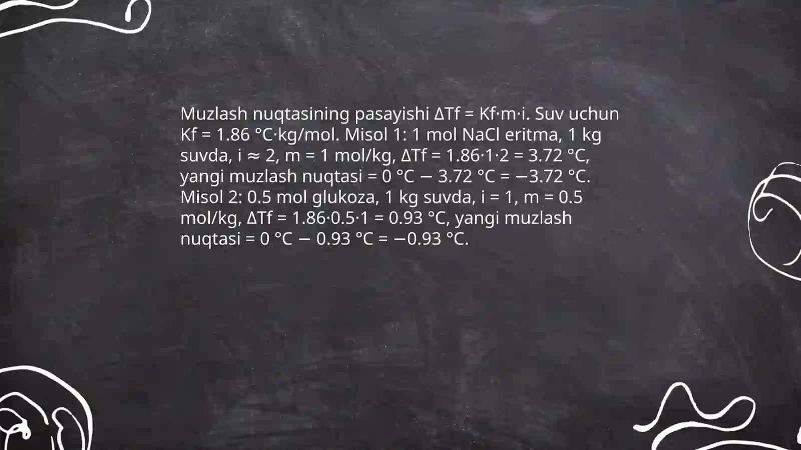 Eritmaning qaynash va muzlash haroratiga doir masala va misollar 4