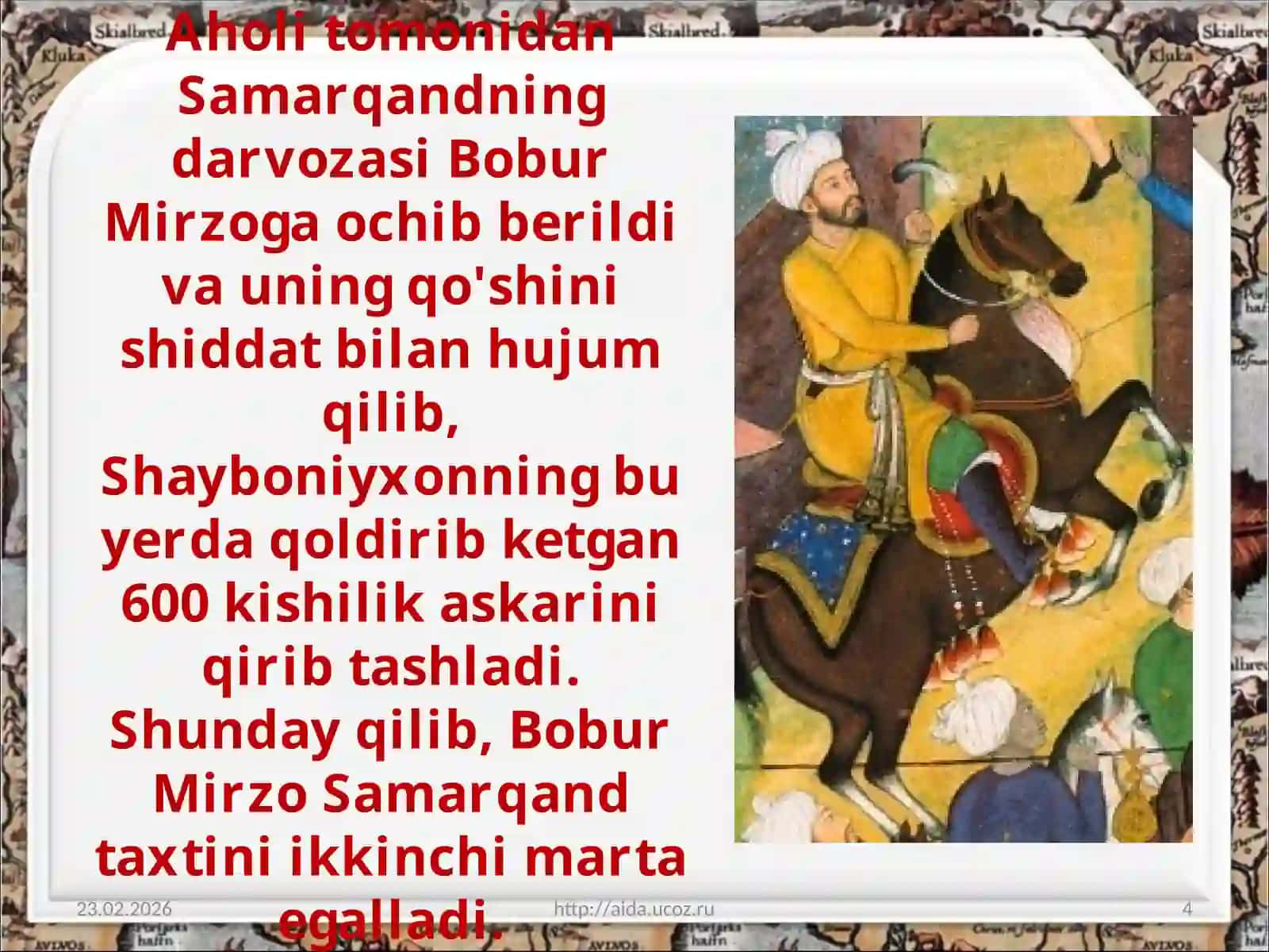 Zahriddin Muhammad Boburning hayoti va ijodi haqida. 4