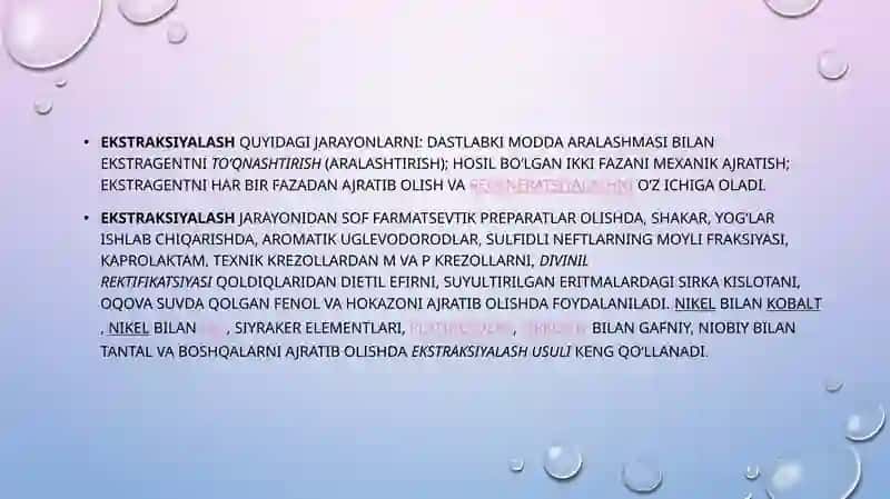Uzluksiz ekstraksiyalash usulida moddalarni ajratish 4
