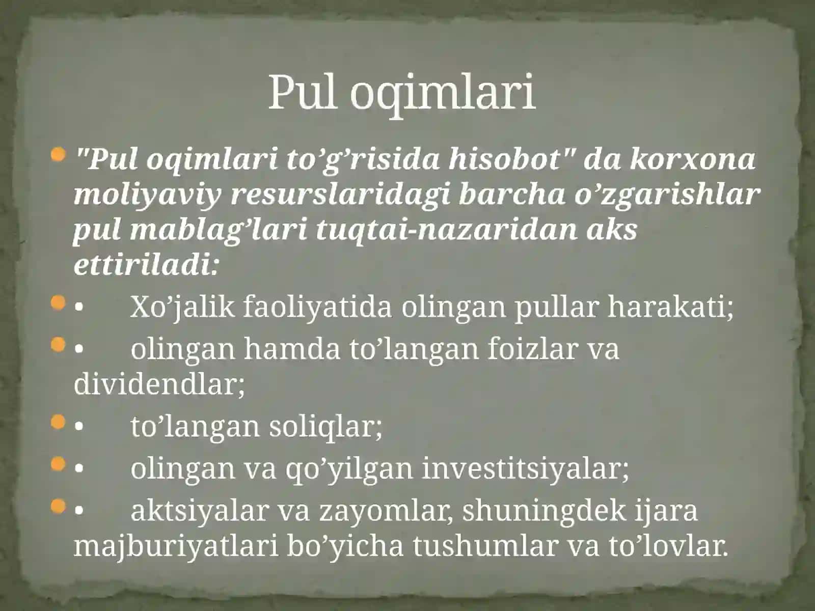 Pul oqimlari va moliyaviy hisobotlar 4