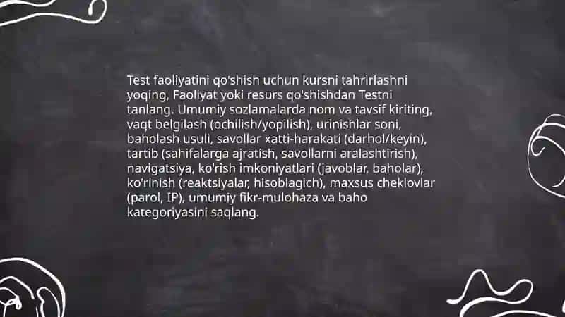 Moodle tizimida nazorat testlari yaratish 4