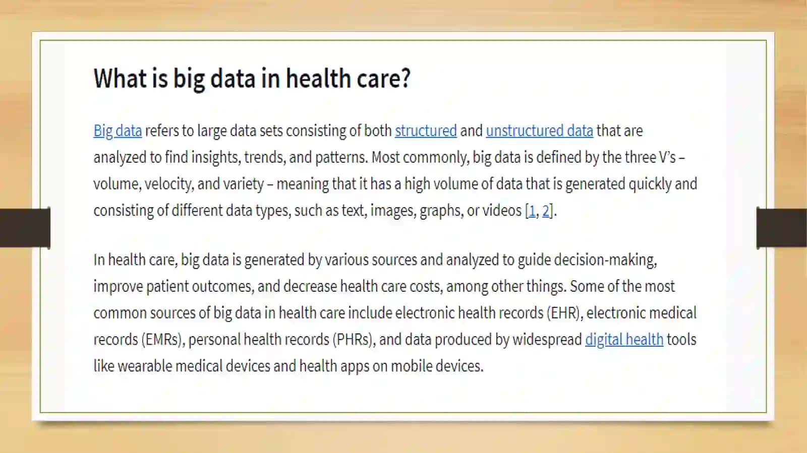 Big Data in Healthcare 4