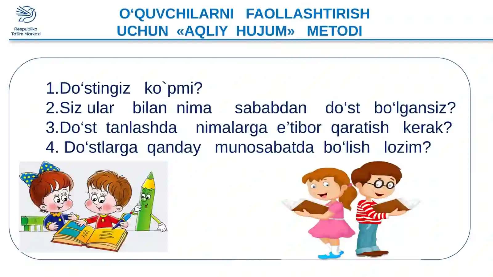 DO‘STLIK OLIY FAZILAT 4