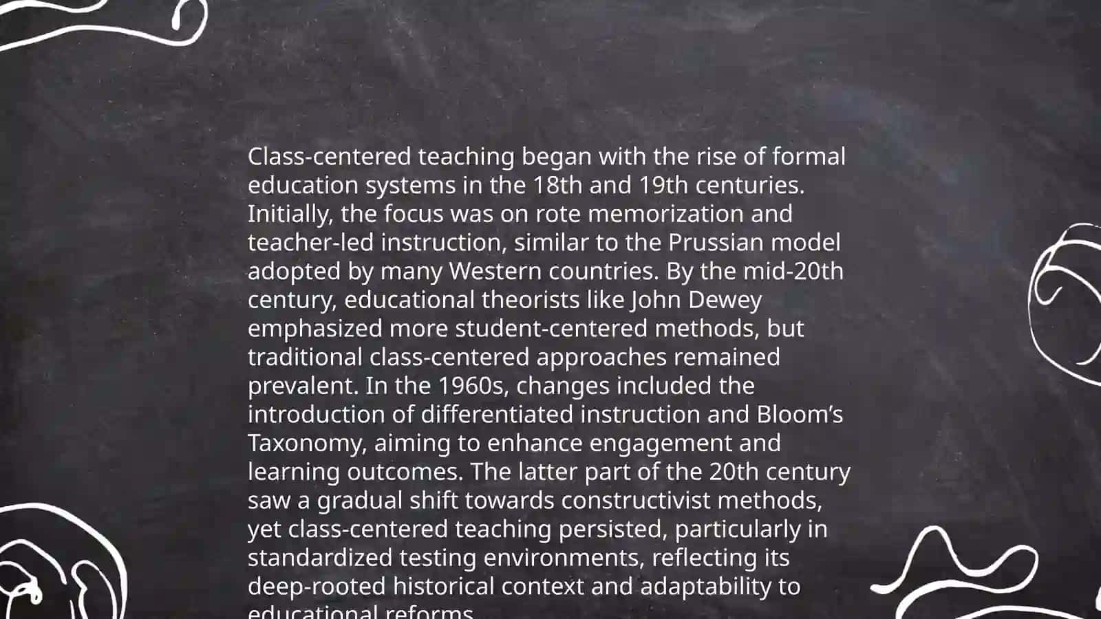 Class-centered teaching: A framework classroom 4