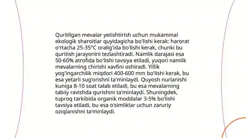 Quritilgan mevalarni yetishtirish sohasi 4