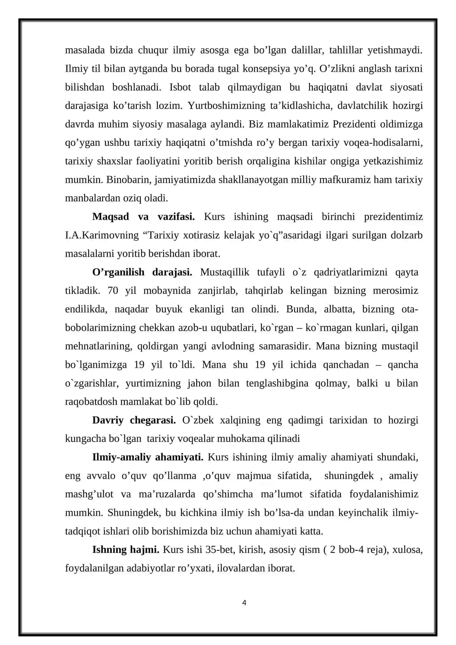 I.A.Karimovning “Tarixiy xotirasiz kelajak yo`q”asarida ilgari surilgan dolzarb masalalar 4