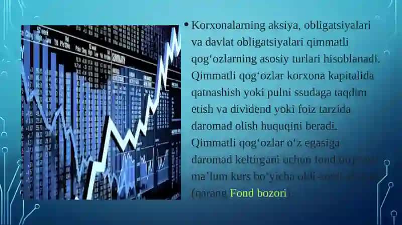 Qimmatliq oĝozlar bozorning mohiyati 4