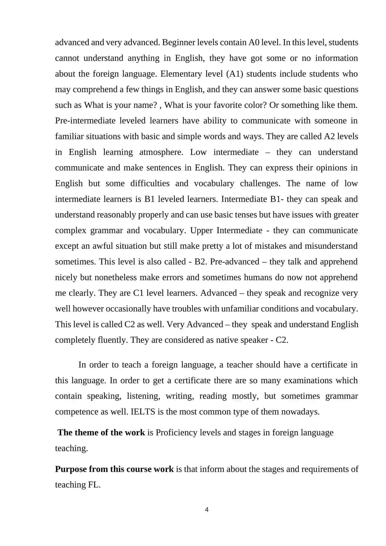 PROFICIENCY LEVELS AND STAGES IN FOREIGN LANGUAGE TEACHING 4