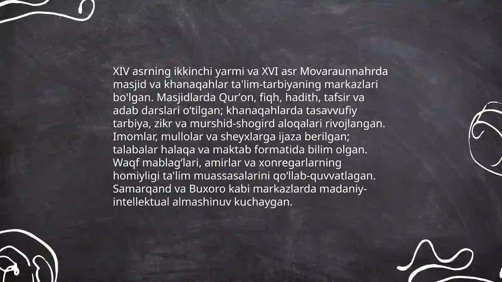 XIV asrning ikkinchi yarmi va XVI asrda Movaraunnahrda ta'lim-tarbiya 4