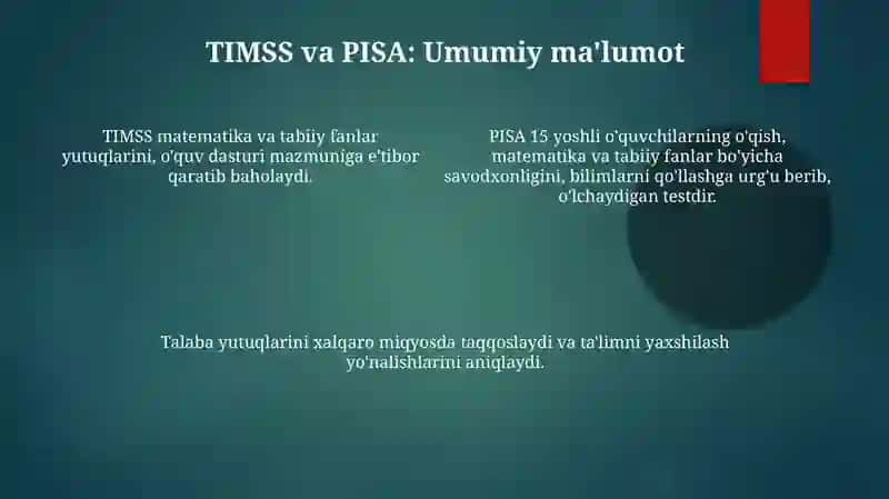 TIMSS va PISA Xalqaro baholash dasturining standartlar 4