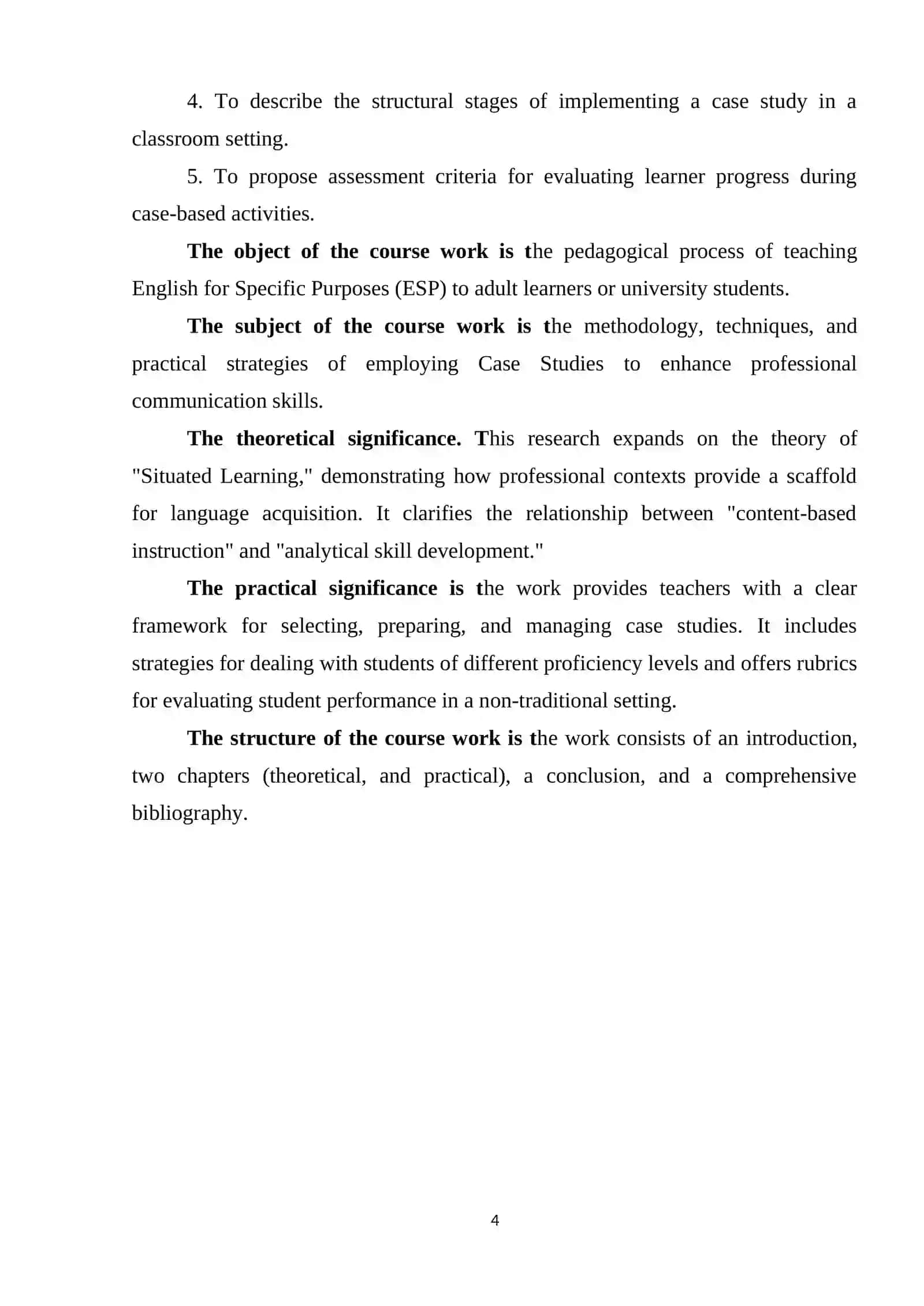 COURSE WORK THEME: USING CASE STUDIES IN ESP TEACHING 4