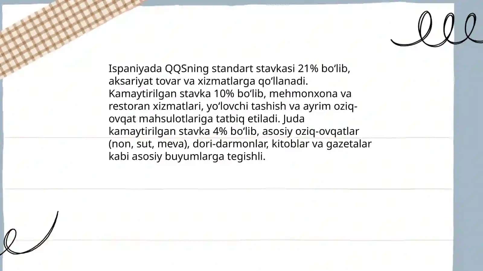 Ispaniyada qo'shilgan qiymat soligi (QQS) 4