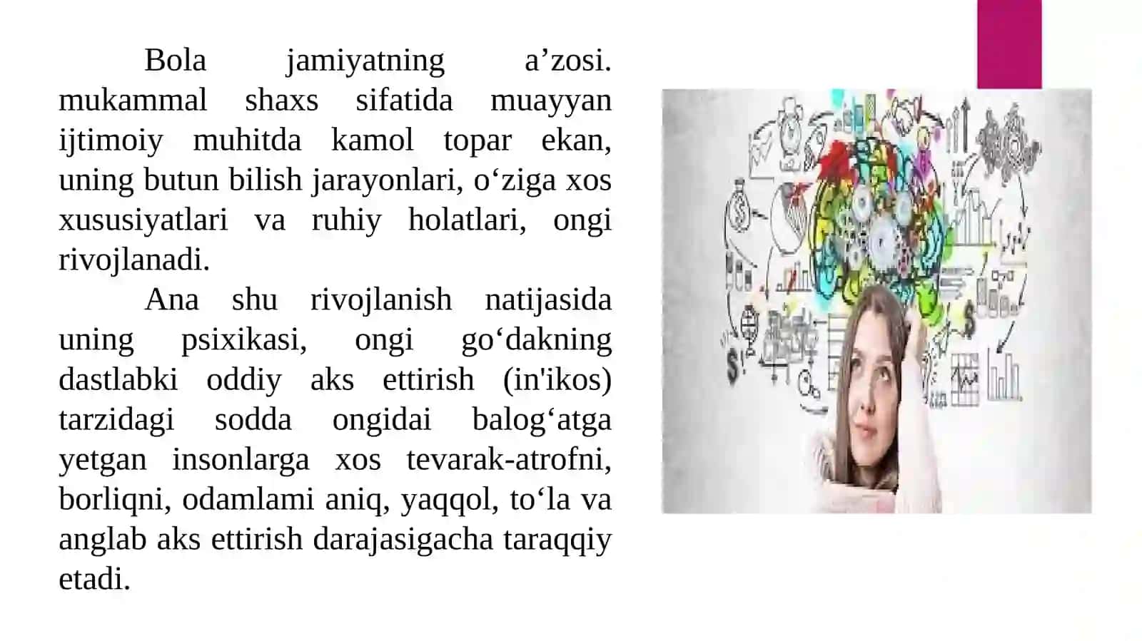 INSON PSIXOKASINI ONTOGENEZDA RIVOJLANISHI 4