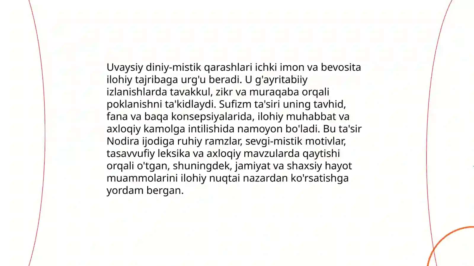 Uvaysiy, Nodiraning hayoti va ijodi 4