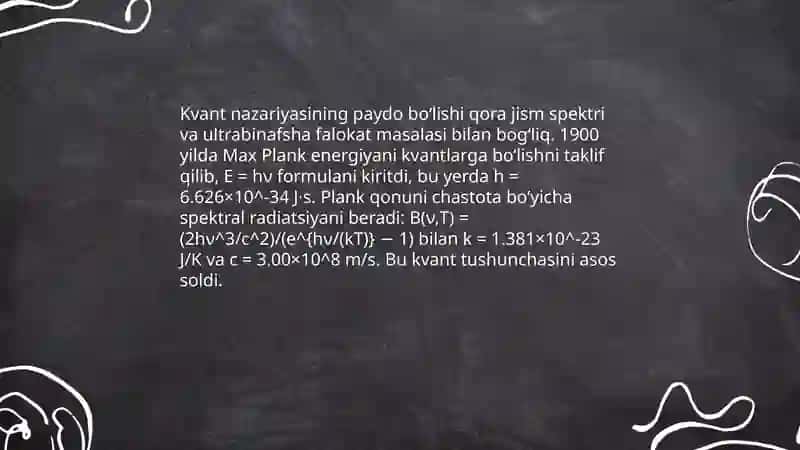 Atom tuzulishi nazaryasi va kvant mexanikasi 4
