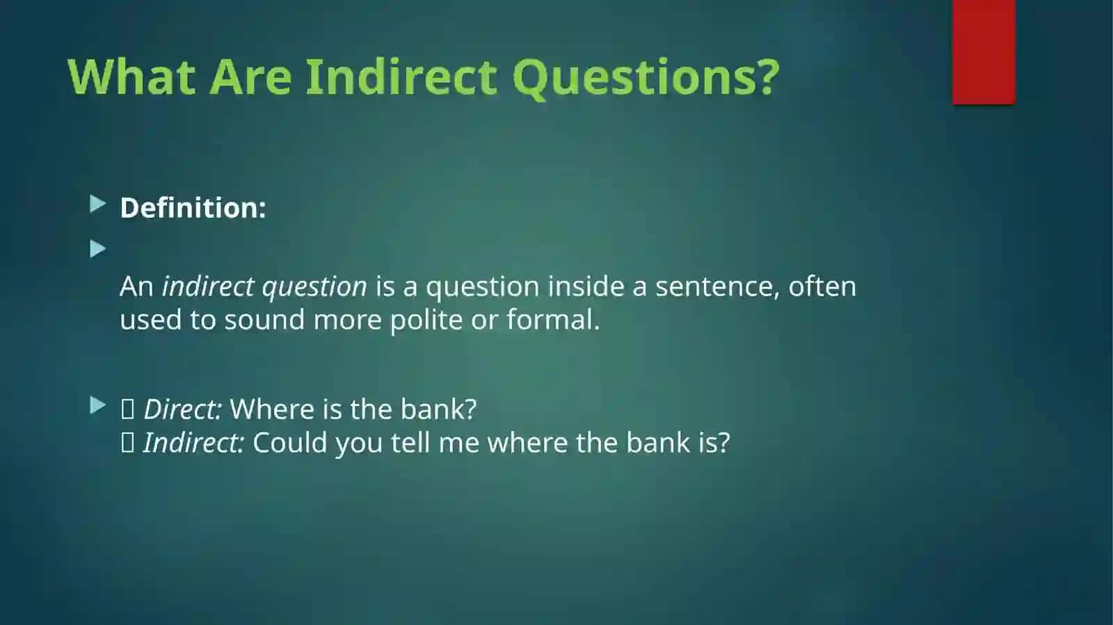 Indirect Questions in English 4