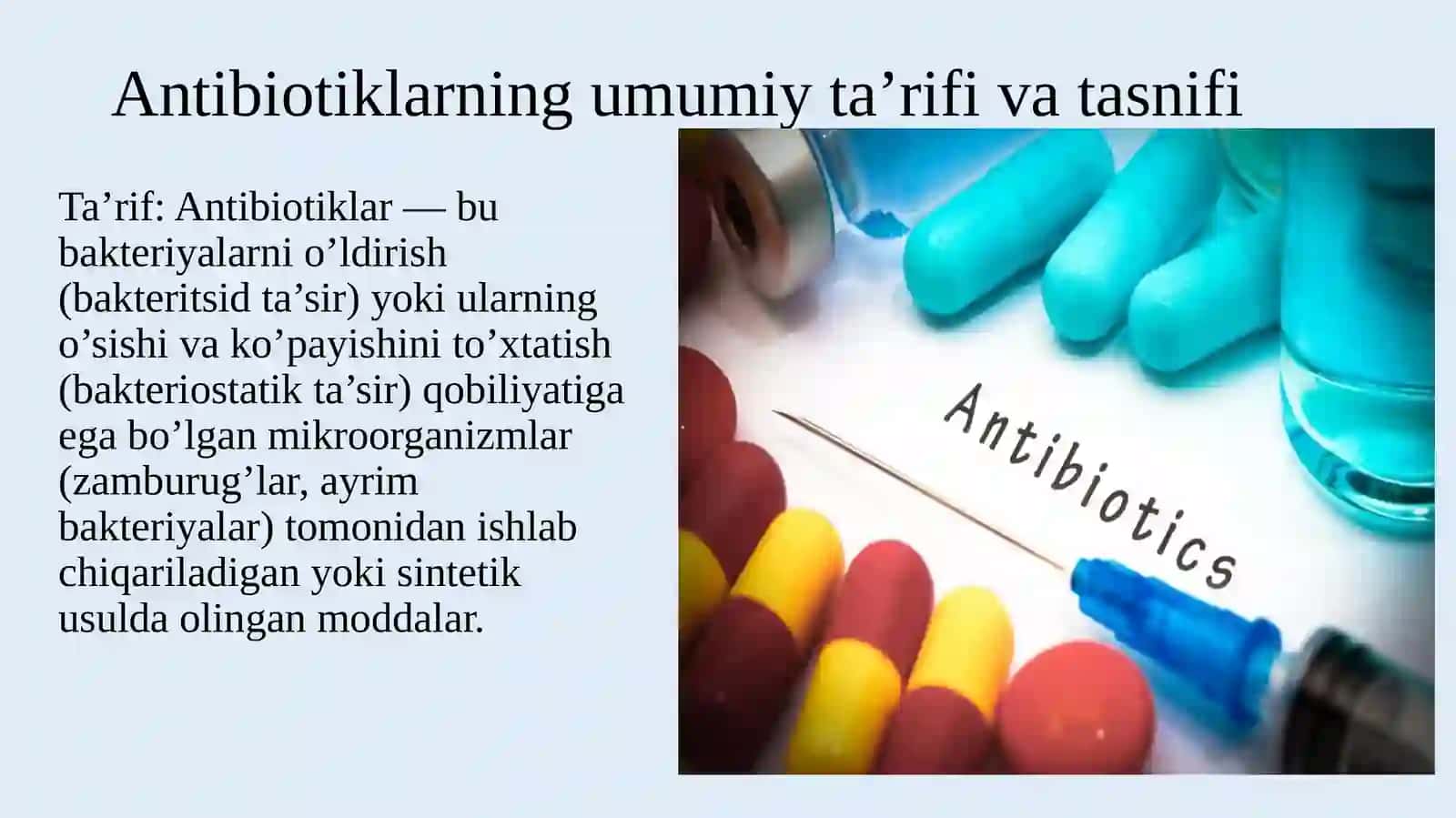 Antibiotiklar va ularning bakterial mikroflora ustidagi ta’siri 4
