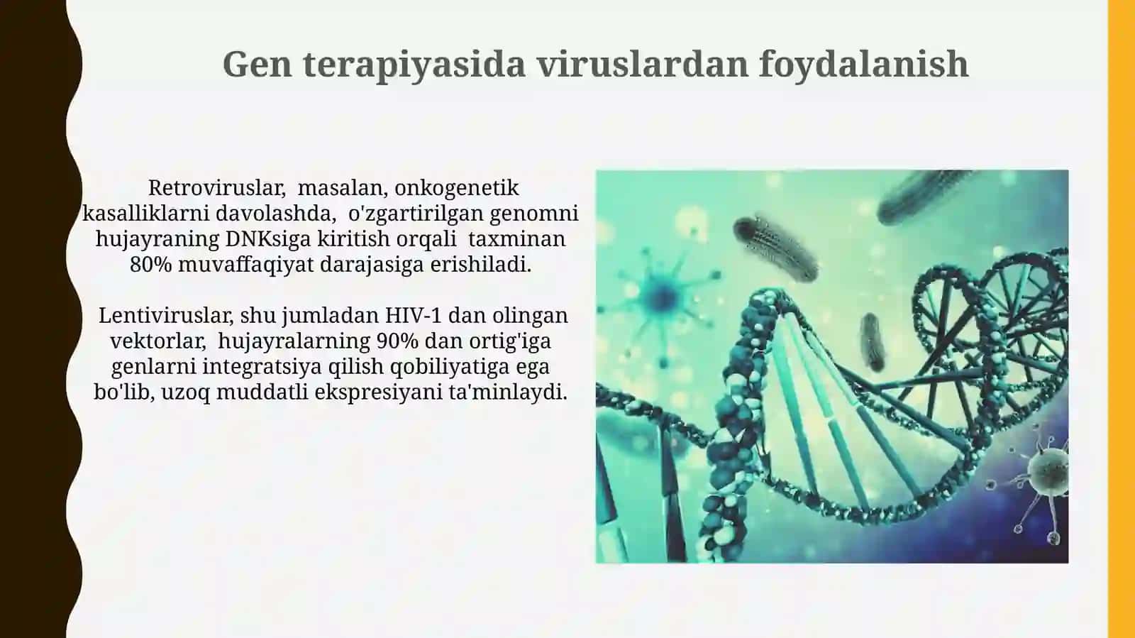 Viruslarni Gen muhandisligida qo‘llanilishi 4