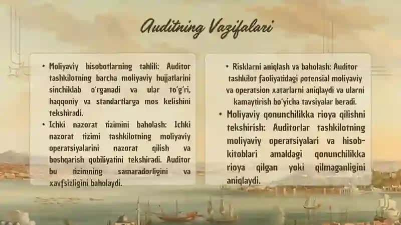 AUDITNING MOHIYATI, UNING MAQSADI VA VAZIFALARI 4