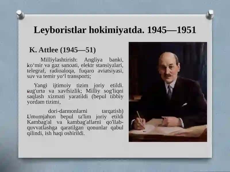 Leyboristlar hokimiyatda 1945-1951-yillar – Siyosiy mayatnik 4
