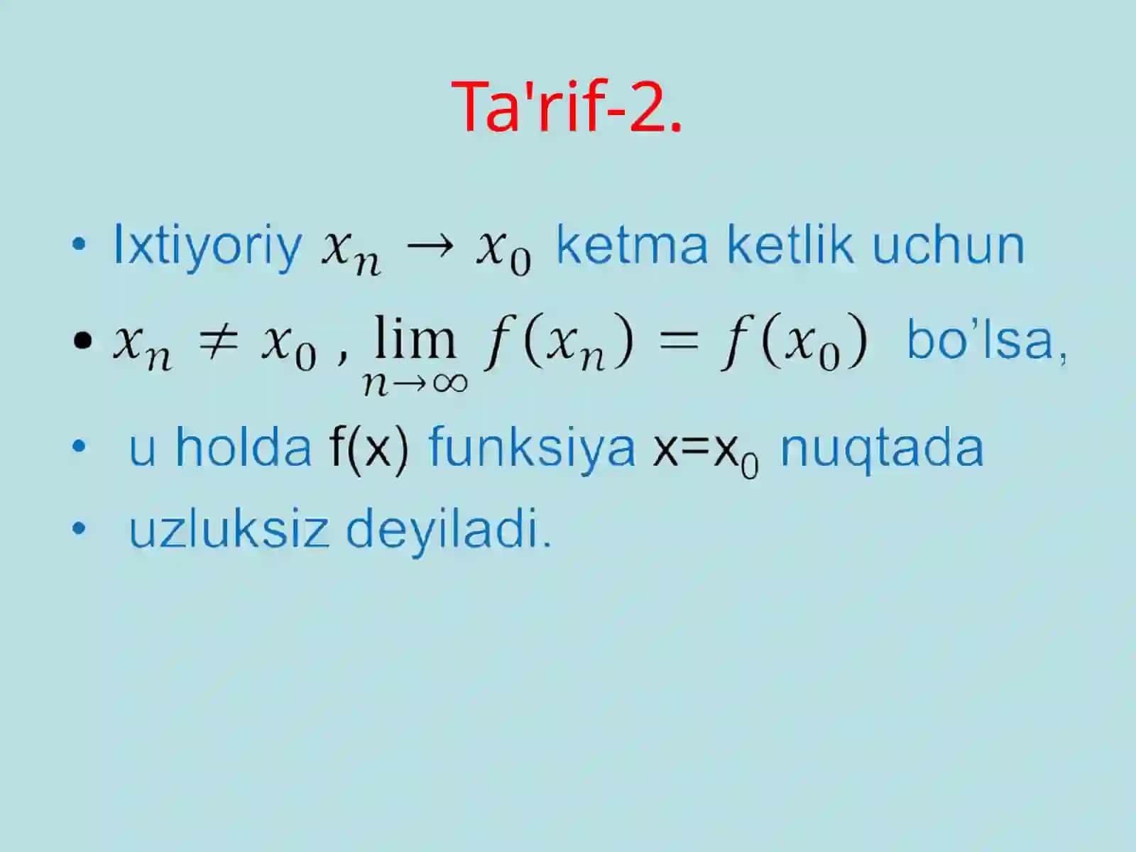 Funksiyalarni taqqoslash va funksiyaning uzluksizligi ta’riflari 4