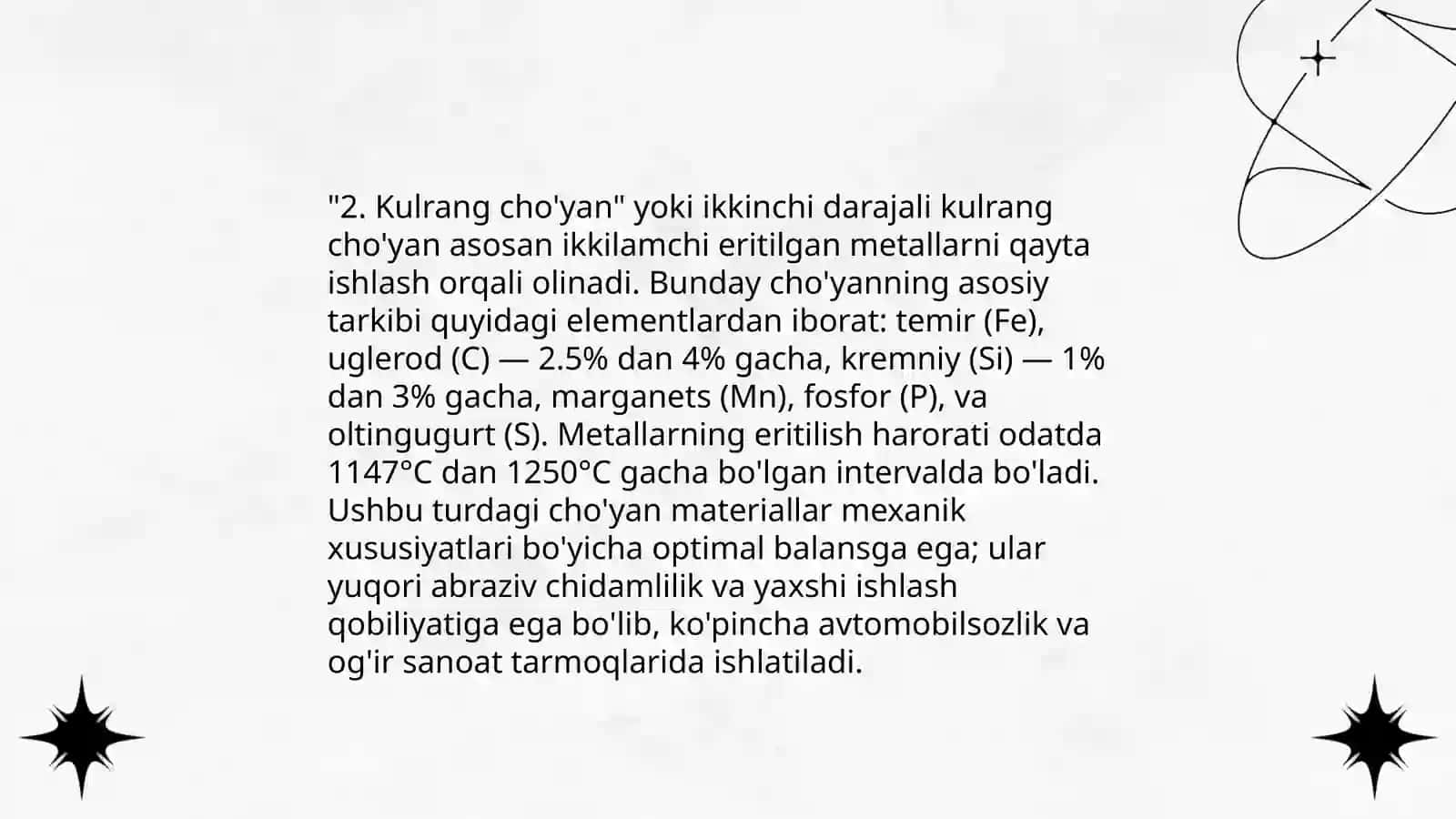 Cho'yan turlari va xossalari 4
