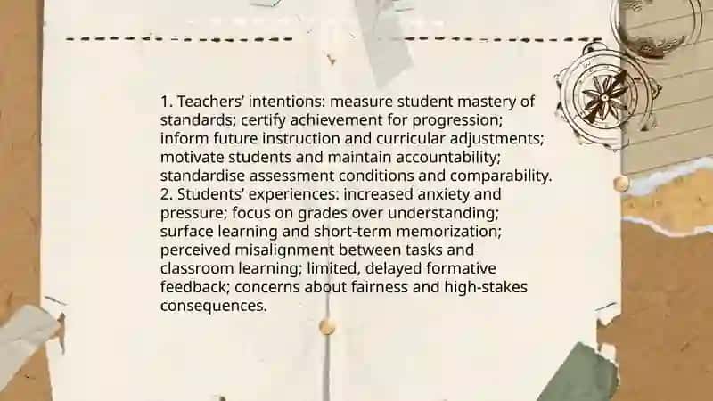 Assessment: Friend or foe.(Teachers and students perspectives) 4