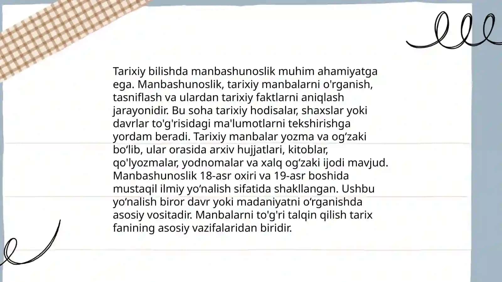 Tarixiy bilishning oʻziga xosligi 4
