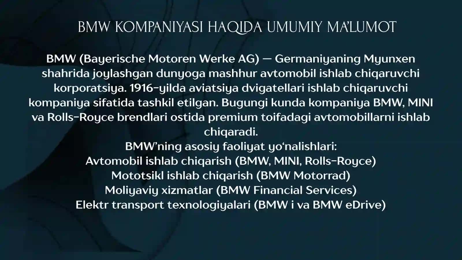 BMW KOMPANIYASI HAQIDA UMUMIYMA’LUMOT 4