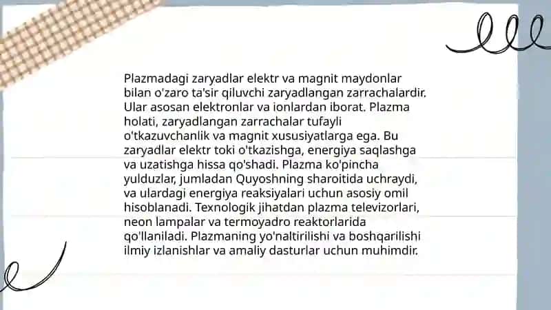 Plazma xossalari va qo'llanilishi 4
