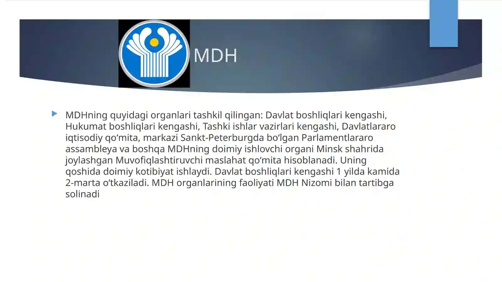 Mustaqil davlatlar hamdo'stligi (MDH) 4