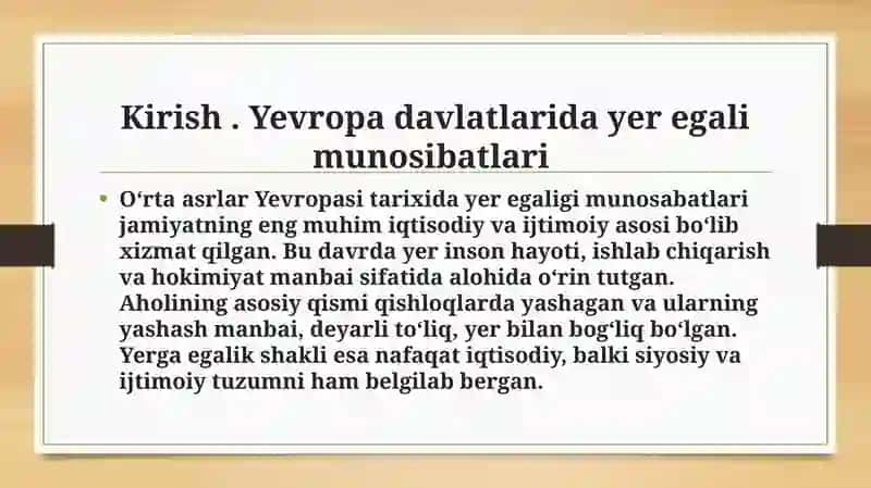 O’rta asrlarning so’nggi  davrlarida Yepropada yer egaligi 4