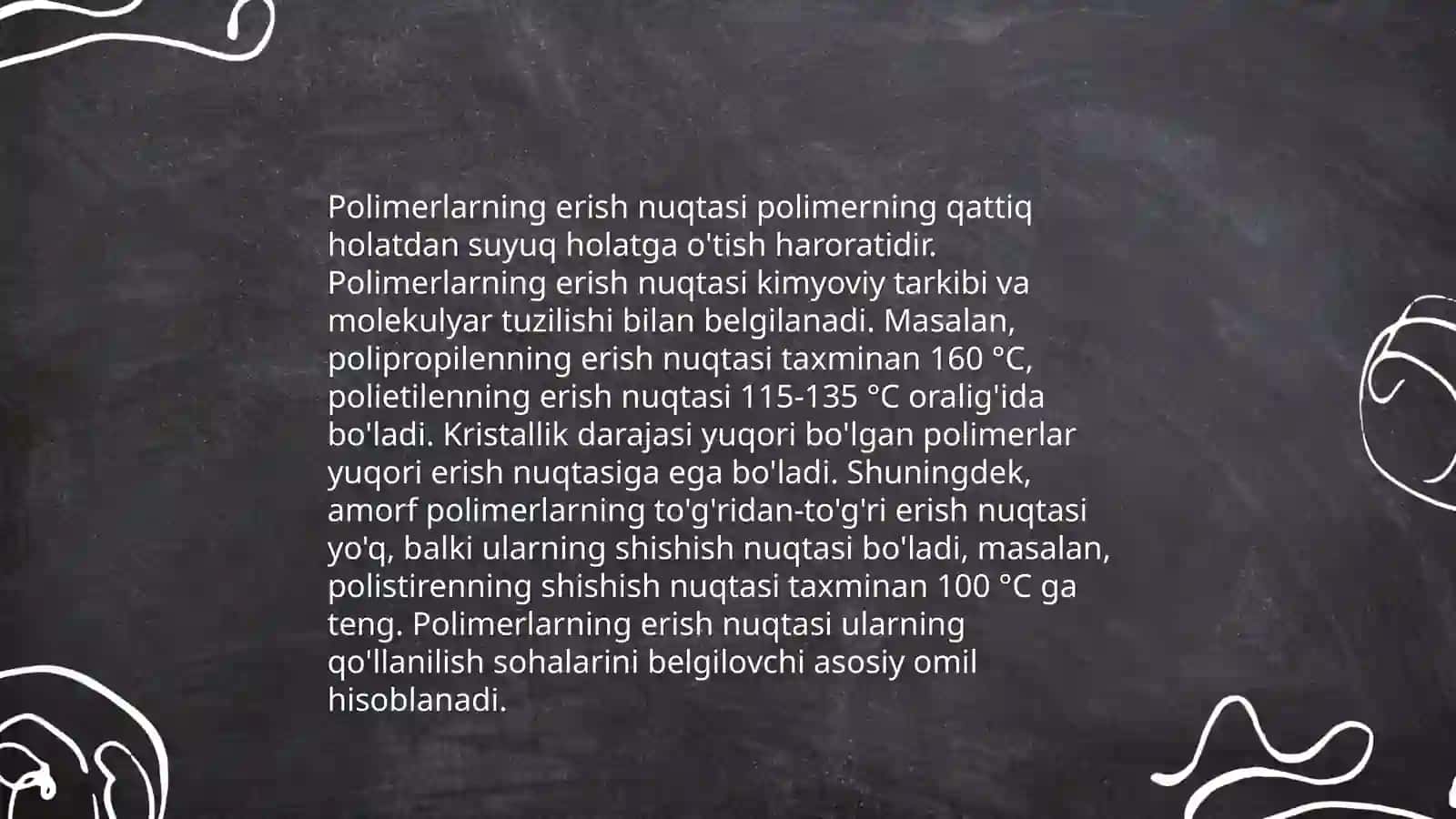 Polimerlarning suyuqlanishi va erish qonuniyatlari 4