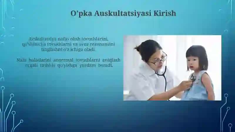 Oʻpka auskultatsiyasi 4