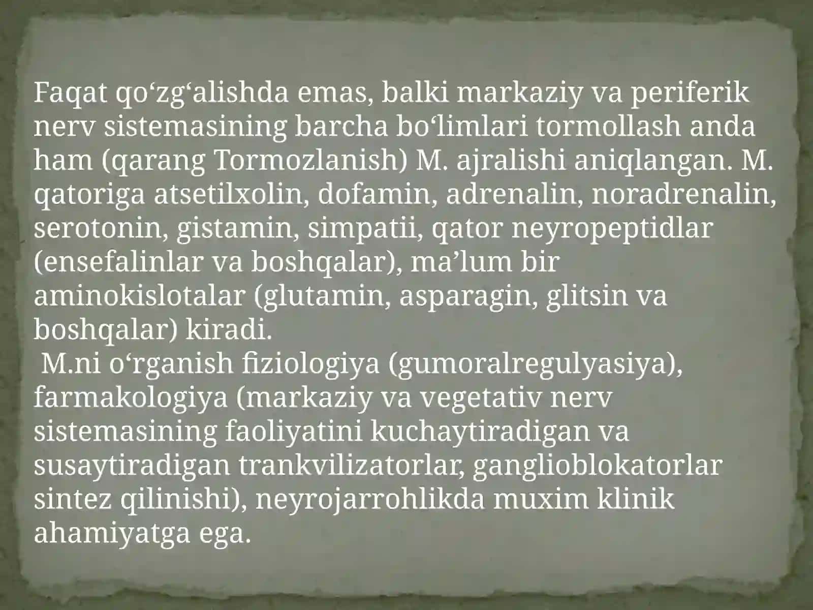 Neyromidiatirlar biosintezi,           ahamiyati va kasalliklari 4