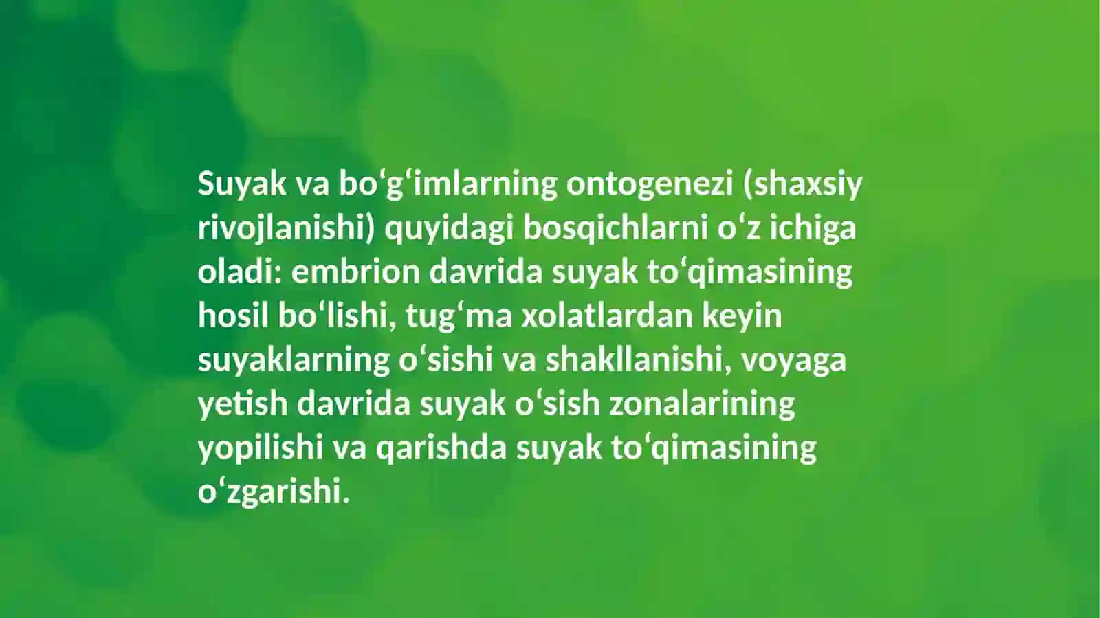 Suyak va bo‘g‘imlarning ontogenezi 4