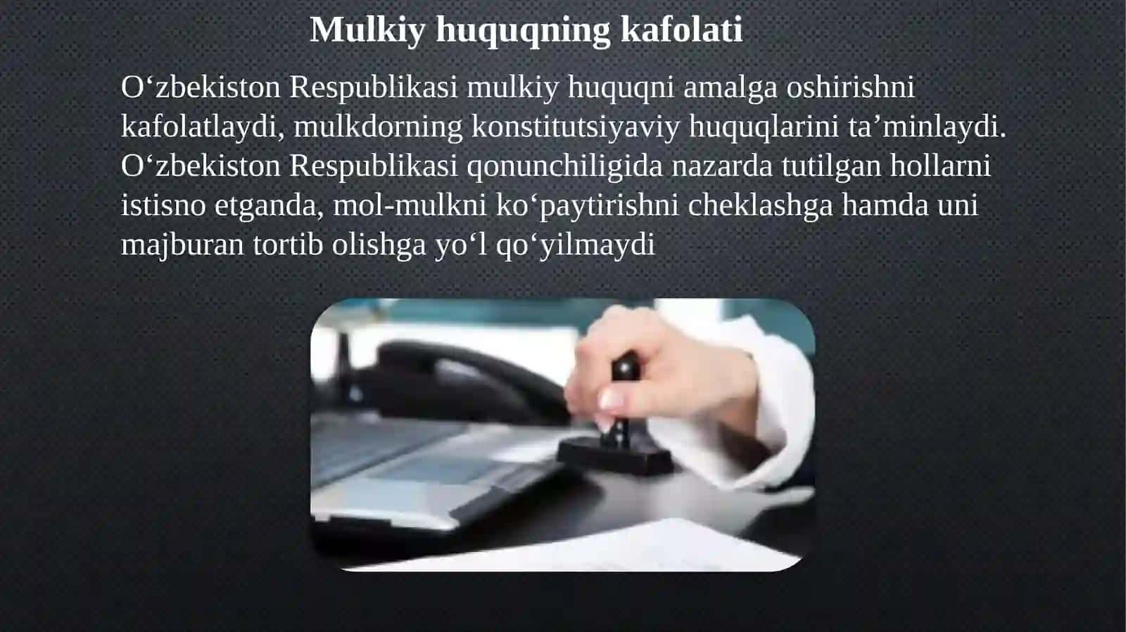 MULK HUQUQINING KAFOLATI VA HIMOYA QILINISHI 4