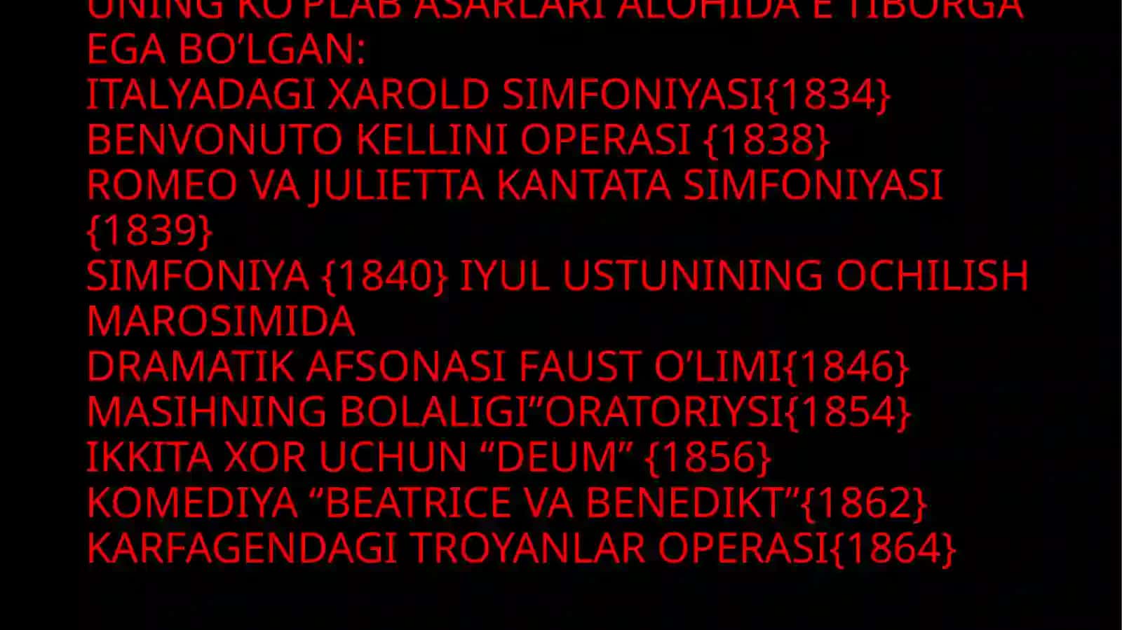 GEKTOR BERLIOZ HAYOTI VA IJODI 4