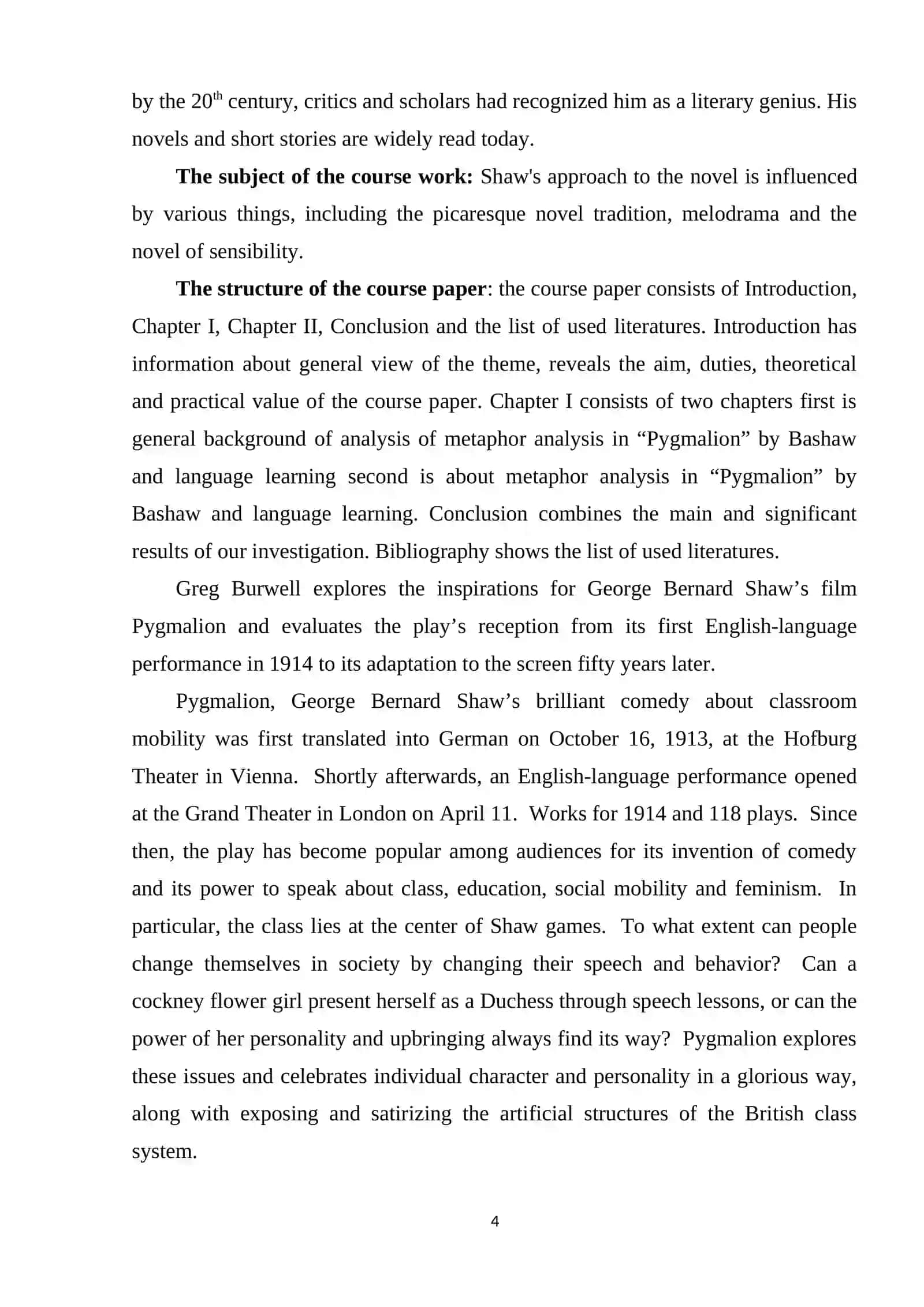 Literary analysis of the play Pygmalion by G.B.Shaw 4
