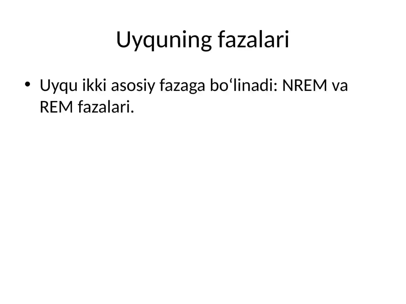 Uyqu va uning turlari. Uyqu nazariyalari 4