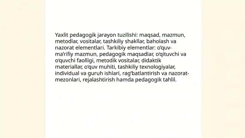 Yaxlit pedagogik jarayon 4