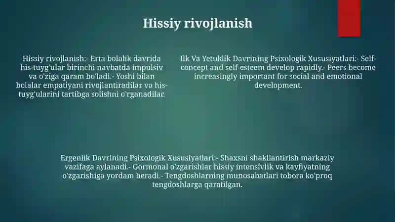 Ilk Va Yetuklik Davrining Psixologik Xususiyatlari 4