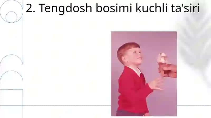 Shaxs ijtimoiy tasirlar mahsuli sifatida 4