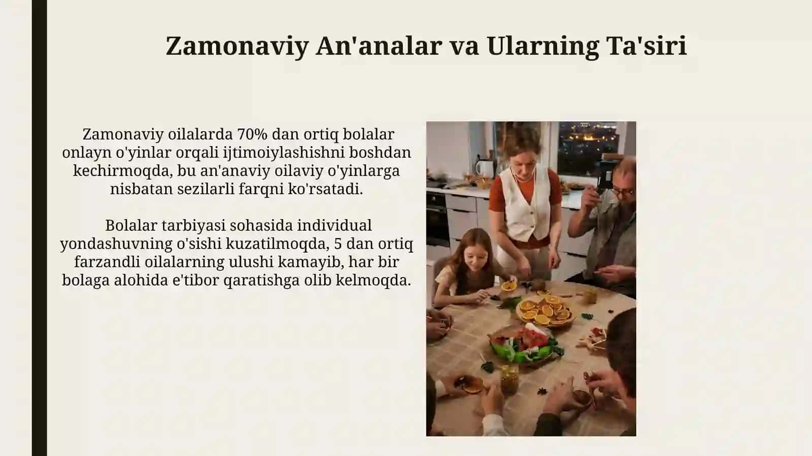 Tarbiyada oilaviy udumlar va an'analar 4