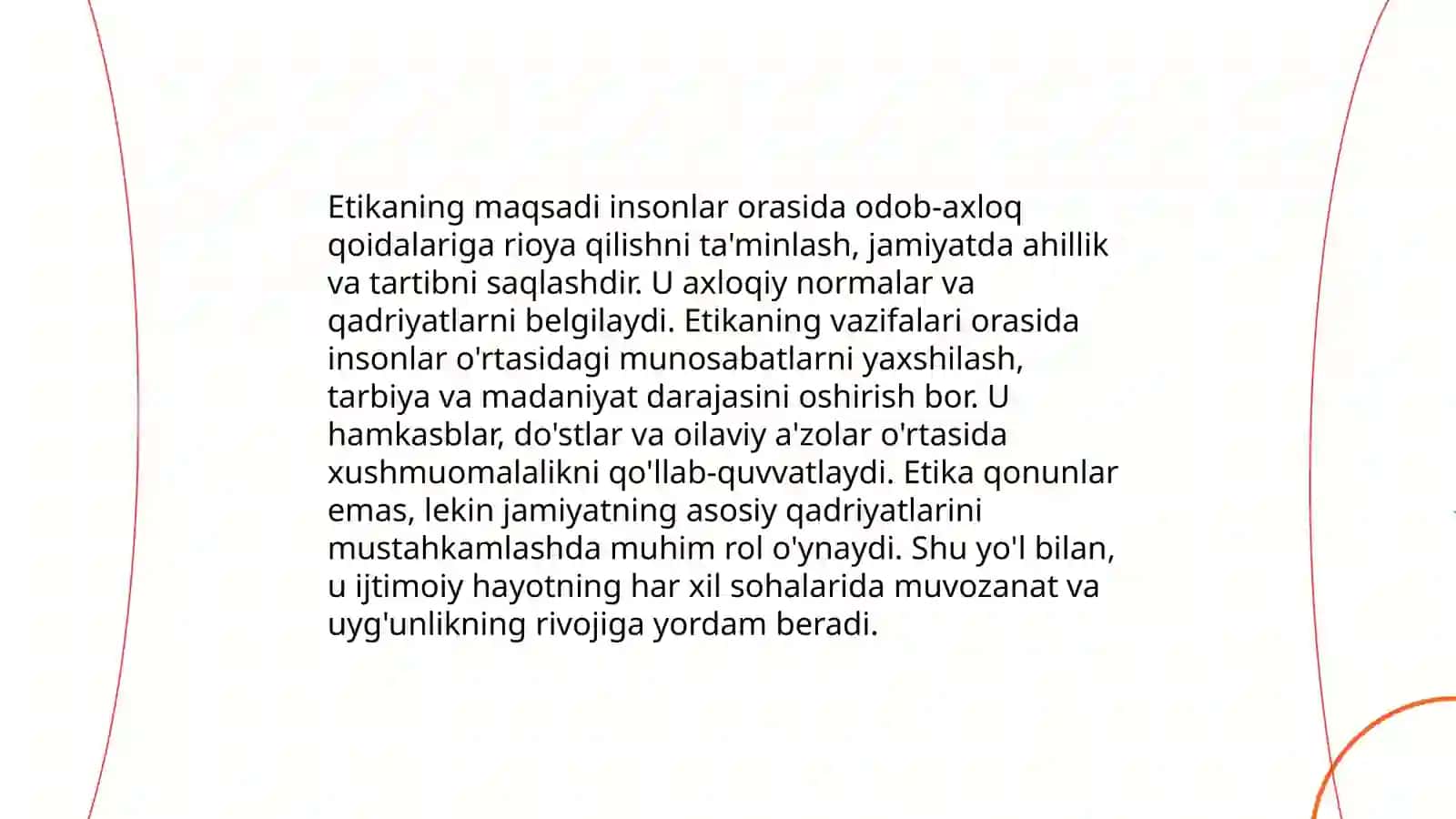Etika. Etikaning mohiyati va ahamiyati 4