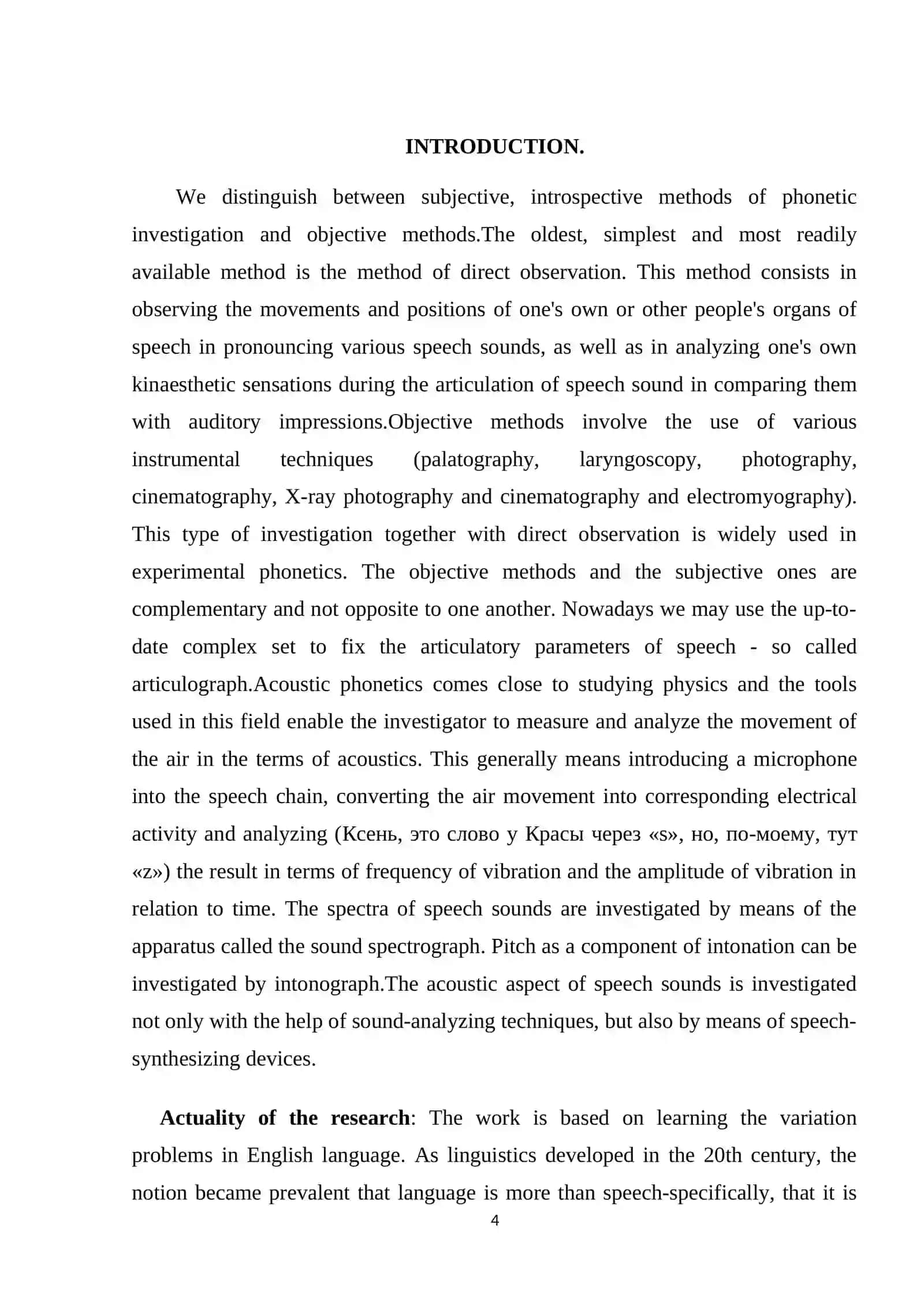Methods used in the local environment and their analysis: Phonemes and phonetic methods 4