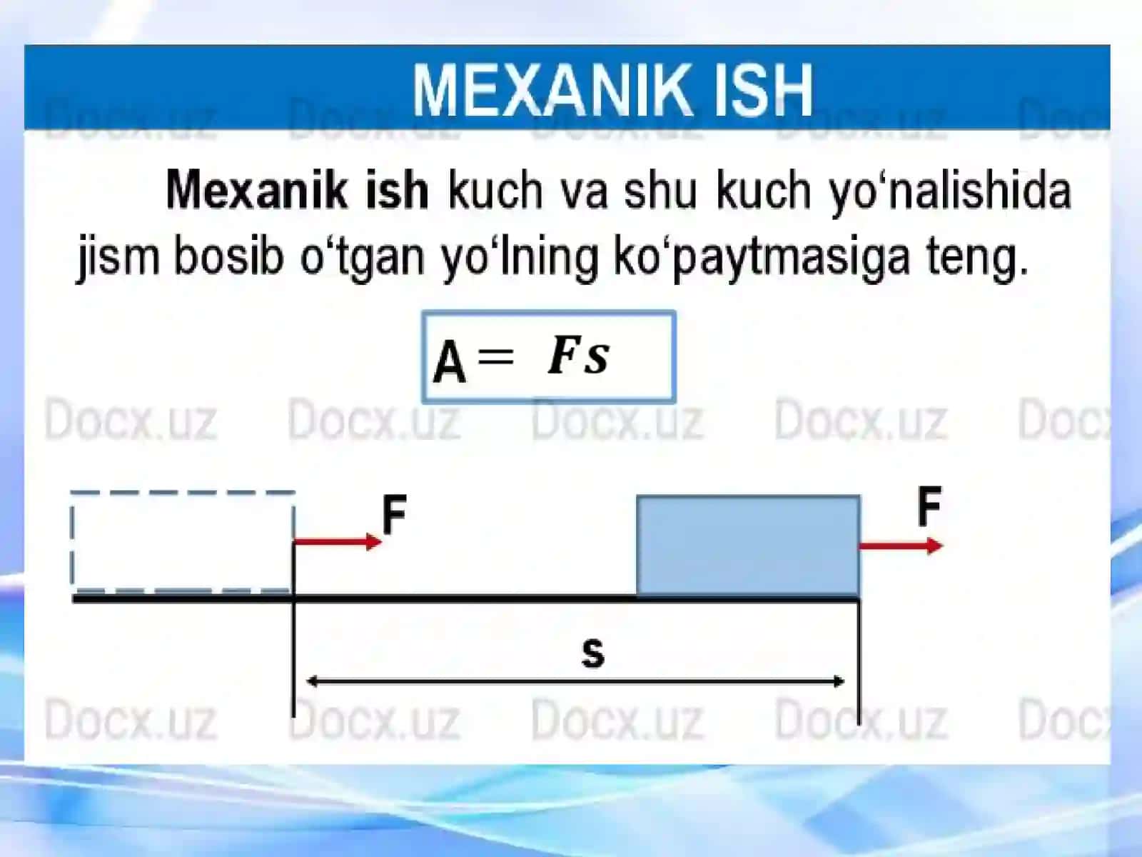 Mexanik ish va kinetik energiya 4