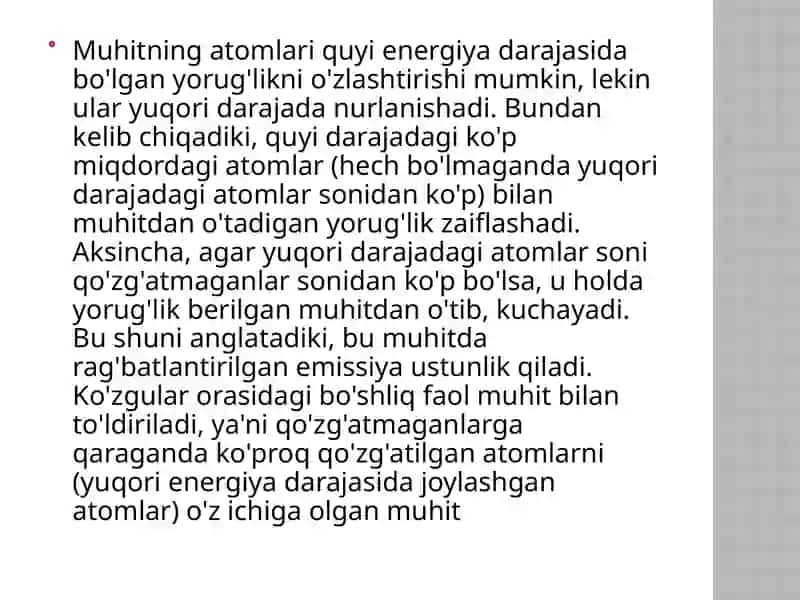 Lazerlarning nurining asosiy xususiyatlari 4