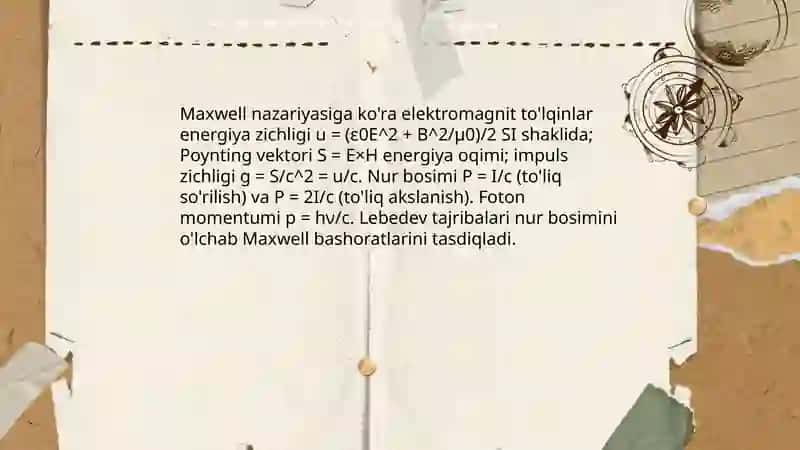 Yoruglikning bosimi. Lebedev tajribalari.. Kompton effekti. Optik pirometriya 4