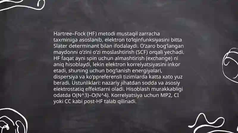 Ab initio usullar va Hartree-Fock (HF) metodining asoslari 4